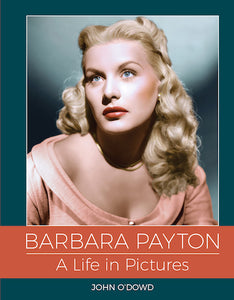 Press Release: Barbara Payton's Story Will Be Coming to the Big Screen