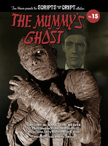 The Mummy’s Ghost - Scripts from the Crypt Collection No. 15 (paperback)