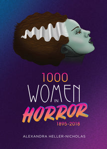 1000 Women in Horror, 1895 – 2018 (paperback)