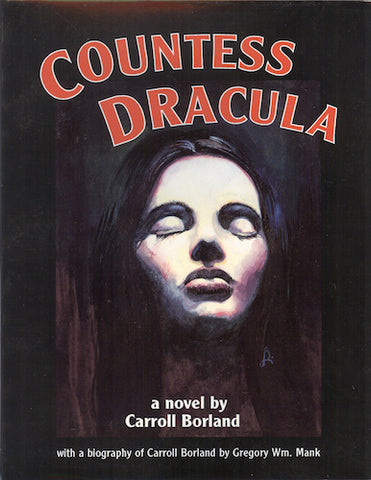 Countess Dracula (hardback) - BearManor Manor
