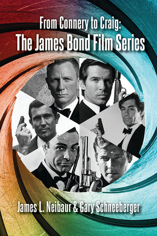 From Connery to Craig: The James Bond Film Series (ebook)