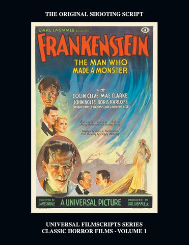 Frankenstein (Universal Filmscripts Series: Classic Horror Films - Volume 1) (ebook)