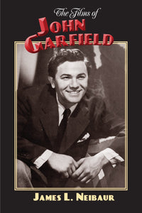 The Films of John Garfield (paperback)