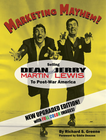 Marketing Mayhem!: Selling Dean Martin & Jerry Lewis to Post-War America (in color!) (hardback)