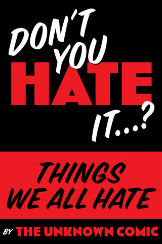Things We All HATE: "Don't you HATE it…?" (ebook) - BearManor Manor