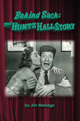 Behind Sach_ The Huntz Hall Story (ebook) - BearManor Manor