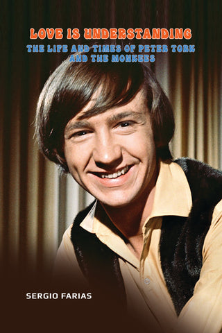 Love Is Understanding: The Life and Times of Peter Tork and The Monkees (ebook)