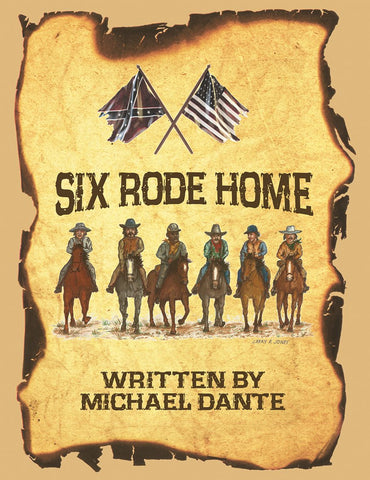 Six Rode Home: A Novella (paperback) - BearManor Manor