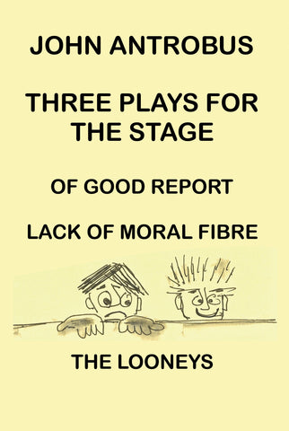 John Antrobus - Three Plays for the Stage (paperback)