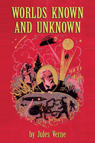 Worlds Known and Unknown (ebook) - BearManor Manor