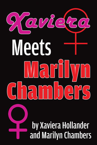 Xaviera Meets Marilyn Chambers (ebook)