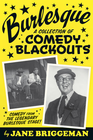BURLESQUE: A Collection of Comedy Blackouts (paperback) - BearManor Manor