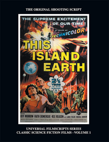 This Island Earth (Universal Filmscripts Series Classic Science Fiction) (ebook) - BearManor Manor